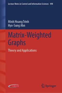 Abbildung von Trinh / Ahn | Matrix-Weighted Graphs | 1. Auflage | 2026 | beck-shop.de