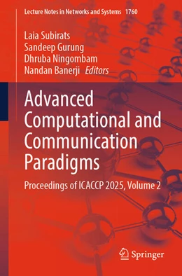 Abbildung von Subirats / Gurung | Advanced Computational and Communication Paradigms | 1. Auflage | 2026 | beck-shop.de