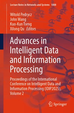 Abbildung von Pedrycz / Wang | Advances in Intelligent Data and Information Processing | 1. Auflage | 2026 | beck-shop.de