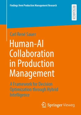 Abbildung von Sauer | Human-AI Collaboration in Production Management | 1. Auflage | 2026 | beck-shop.de