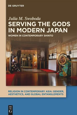 Abbildung von Swoboda | Serving the Gods in Modern Japan | 1. Auflage | 2026 | beck-shop.de