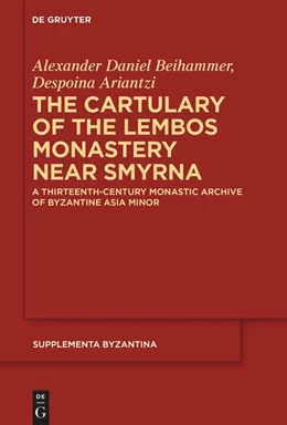 Abbildung von Beihammer / Ariantzi | The Cartulary of the Lembos Monastery Near Smyrna | 1. Auflage | 2026 | beck-shop.de