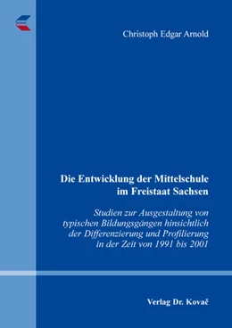 Abbildung von Arnold | Die Entwicklung der Mittelschule im Freistaat Sachsen | 1. Auflage | 2026 | 98 | beck-shop.de