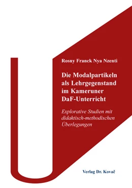 Abbildung von Nya Nzenti | Die Modalpartikeln als Lehrgegenstand im Kameruner DaF-Unterricht | 1. Auflage | 2026 | 72 | beck-shop.de