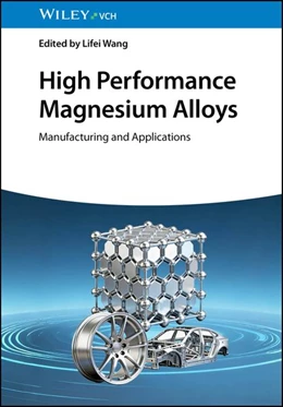 Abbildung von Wang | High Performance Magnesium Alloys | 1. Auflage | 2026 | beck-shop.de