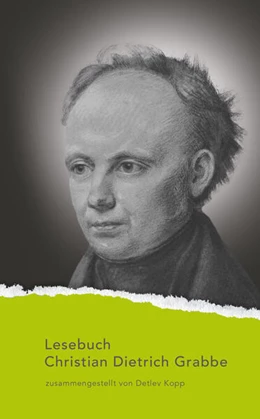 Abbildung von Grabbe | Lesebuch Christian Dietrich Grabbe | 1. Auflage | 2026 | 100 | beck-shop.de