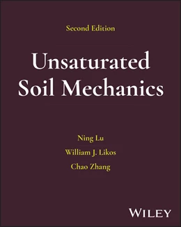 Abbildung von Lu / Likos | Unsaturated Soil Mechanics and Physics | 2. Auflage | 2026 | beck-shop.de