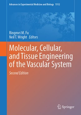 Abbildung von Fu / Wright | Molecular, Cellular, and Tissue Engineering of the Vascular System | 2. Auflage | 2026 | beck-shop.de