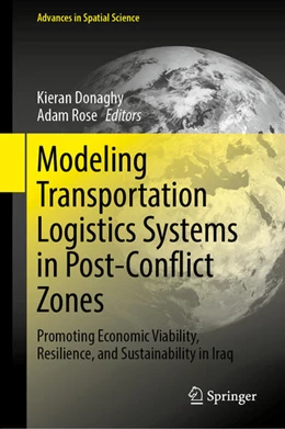 Abbildung von Donaghy / Rose | Modeling Transportation Logistics Systems in Post-Conflict Zones | 1. Auflage | 2026 | beck-shop.de