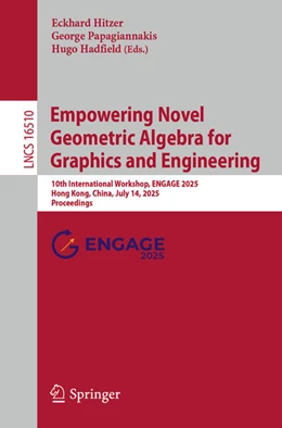 Abbildung von Hitzer / Papagiannakis | Empowering Novel Geometric Algebra for Graphics and Engineering | 1. Auflage | 2026 | beck-shop.de