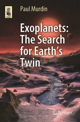 Abbildung von Murdin | Exoplanets - The Search for Earth’s Twin | 1. Auflage | 2026 | beck-shop.de