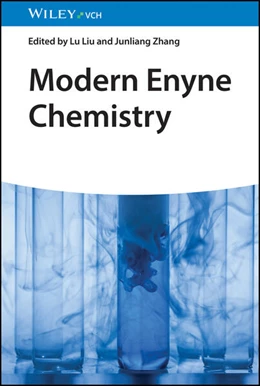 Abbildung von Liu / Zhang | Modern Enyne Chemistry | 1. Auflage | 2026 | beck-shop.de