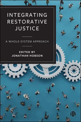 Abbildung von Hobson | Integrating Restorative Justice | 1. Auflage | 2026 | beck-shop.de