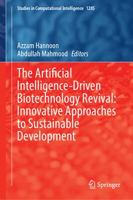 Abbildung von Hannoon / Mahmood | The Artificial Intelligence-Driven Biotechnology Revival: Innovative Approaches to Sustainable Development | 1. Auflage | 2026 | beck-shop.de