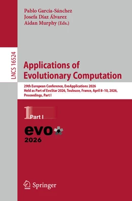 Abbildung von García-Sánchez / Díaz Álvarez | Applications of Evolutionary Computation | 1. Auflage | 2026 | beck-shop.de