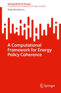 Abbildung von Bouderhem | A Computational Framework for Energy Policy Coherence | 1. Auflage | 2026 | beck-shop.de