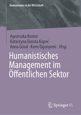 Abbildung von Konior / Kopec | Humanistisches Management im Öffentlichen Sektor | 1. Auflage | 2026 | beck-shop.de