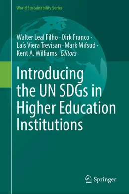 Abbildung von Leal Filho / Franco | Introducing the UN SDGs in Higher Education Institutions | 1. Auflage | 2026 | beck-shop.de