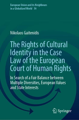 Abbildung von Gaitenidis | The Rights of Cultural Identity in the Case Law of the European Court of Human Rights | 1. Auflage | 2026 | beck-shop.de