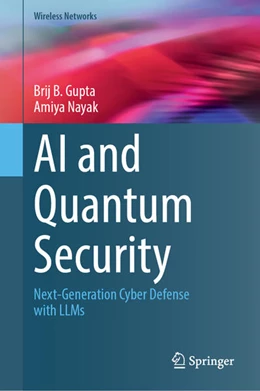 Abbildung von Gupta / Nayak | AI and Quantum Security | 1. Auflage | 2026 | beck-shop.de
