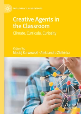 Abbildung von Karwowski / Zielinska | Creative Agents in the Classroom | 1. Auflage | 2026 | beck-shop.de