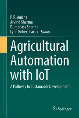 Abbildung von Anisha / Sharma | Agricultural Automation with IoT | 1. Auflage | 2026 | beck-shop.de
