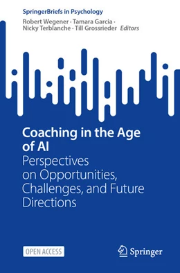 Abbildung von Wegener / Garcia | Coaching in the Age of AI | 1. Auflage | 2026 | beck-shop.de