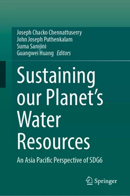 Abbildung von Chennattuserry / Puthenkalam | Sustaining our Planet’s Water Resources | 1. Auflage | 2026 | beck-shop.de