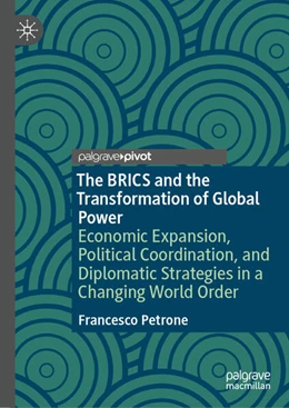 Abbildung von Petrone | The BRICS and the Transformation of Global Power | 1. Auflage | 2026 | beck-shop.de