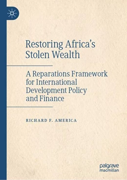 Abbildung von America | Restoring Africa’s Stolen Wealth | 1. Auflage | 2026 | beck-shop.de