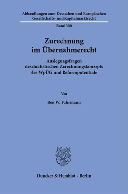 Abbildung von Fuhrmann | Zurechnung im Übernahmerecht | 1. Auflage | 2026 | beck-shop.de