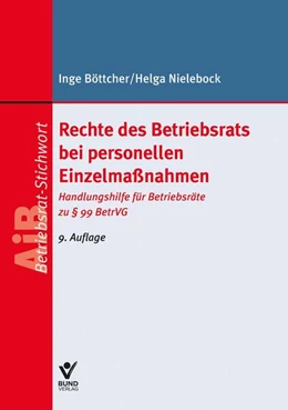 Abbildung von Böttcher / Nielebock | Rechte des Betriebsrats bei personellen Einzelmaßnahmen | 9. Auflage | 2026 | beck-shop.de