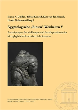 Abbildung von Gülden / Konrad | Ägyptologische „Binsen“-Weisheiten V. Ausprägungen, Entwicklungen und Interdependenzen im hieroglyphisch-hieratischen Schriftsystem | 1. Auflage | 2026 | beck-shop.de