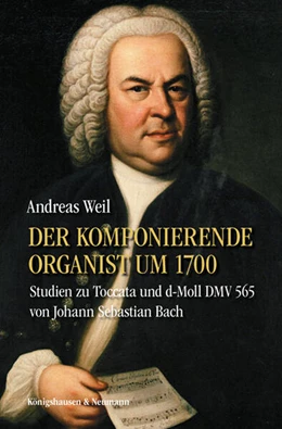 Abbildung von Weil | Der komponierende Organist um 1700 | 1. Auflage | 2026 | beck-shop.de