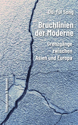 Abbildung von Song | Bruchlinien der Moderne | 1. Auflage | 2026 | beck-shop.de
