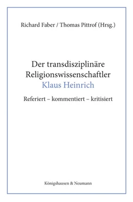 Abbildung von Faber / Pittrof | Der transdisziplinäre Religionswissenschaftler Klaus Heinrich | 1. Auflage | 2026 | beck-shop.de