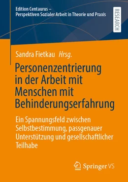 Abbildung von Fietkau | Personenzentrierung in der Arbeit mit Menschen mit Behinderungserfahrung | 1. Auflage | 2026 | beck-shop.de