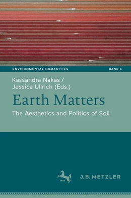 Abbildung von Nakas / Ullrich | Earth Matters | 1. Auflage | 2026 | beck-shop.de