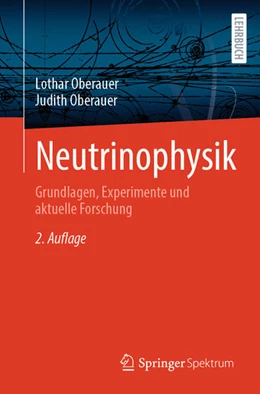 Abbildung von Oberauer | Neutrinophysik | 2. Auflage | 2026 | beck-shop.de