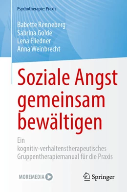Abbildung von Renneberg / Golde | Soziale Angst gemeinsam bewältigen | 1. Auflage | 2026 | beck-shop.de