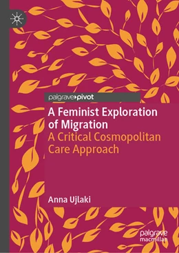Abbildung von Ujlaki | A Feminist Exploration of Migration | 1. Auflage | 2026 | beck-shop.de