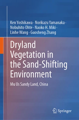 Abbildung von Yoshikawa / Yamanaka | Dryland Vegetation in the Sand-Shifting Environment | 1. Auflage | 2026 | beck-shop.de
