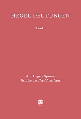 Abbildung von Nicolin / Sziborsky | Auf Hegels Spuren | 1. Auflage | 2025 | beck-shop.de
