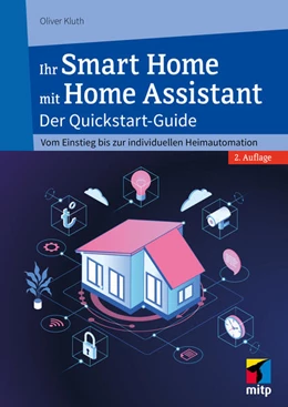 Abbildung von Kluth | Ihr Smart Home mit Home Assistant | 2. Auflage | 2026 | beck-shop.de