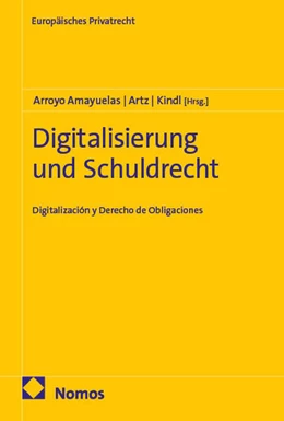Abbildung von Arroyo Amayuelas / Artz | Digitalisierung und Schuldrecht | 1. Auflage | 2026 | beck-shop.de
