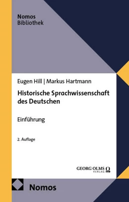 Abbildung von Hill | Historische Sprachwissenschaft des Deutschen | 2. Auflage | 2026 | beck-shop.de