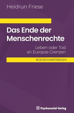 Abbildung von Friese | Das Ende der Menschenrechte | 1. Auflage | 2025 | beck-shop.de