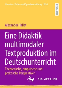 Abbildung von Hallet | Eine Didaktik multimodaler Textproduktionim Deutschunterricht | 1. Auflage | 2026 | beck-shop.de