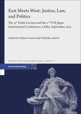 Abbildung von Usami / Adachi | East Meets West: Justice, Law, and Politics | 1. Auflage | 2026 | beck-shop.de