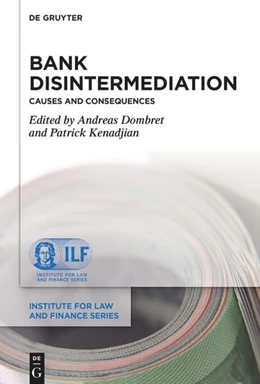 Abbildung von Dombret / Kenadjian | Bank Disintermediation: Causes and Consequences | 1. Auflage | 2026 | beck-shop.de